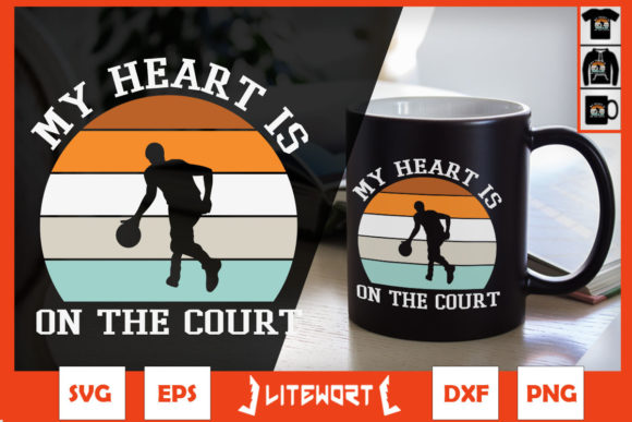 My Heart is on That Court Basketball Graphics