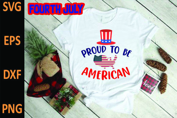 Proud to Be American Graphics for T-Shirt Designs