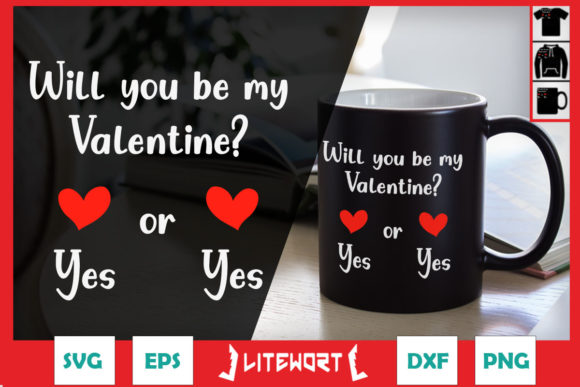 Yes or Yes Valentine's Day Graphics and Crafts